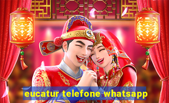 eucatur telefone whatsapp